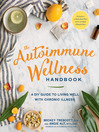 Cover image for The Autoimmune Wellness Handbook